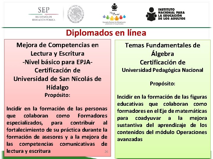 Diplomados en línea Mejora de Competencias en Lectura y Escritura -Nivel básico para EPJACertificación