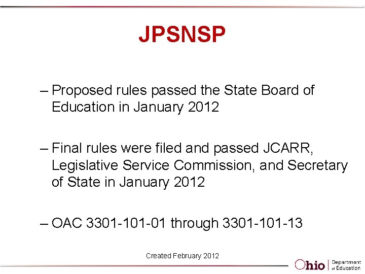 JPSNSP – Proposed rules passed the State Board of Education in January 2012 –