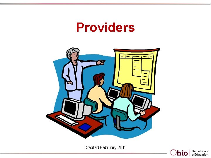 Providers Created February 2012 