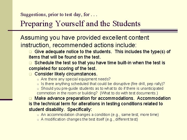 Suggestions, prior to test day, for. . . Preparing Yourself and the Students Assuming