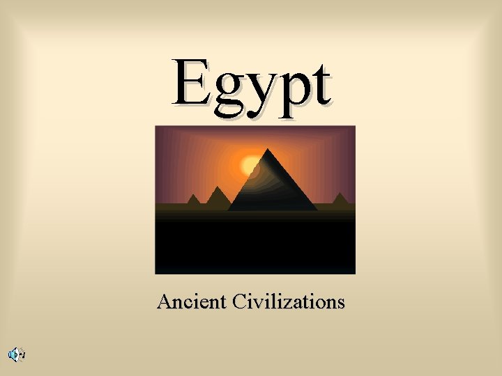 Egypt Ancient Civilizations 