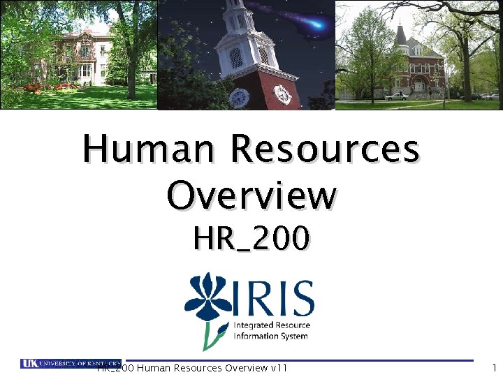 Human Resources Overview HR_200 Human Resources Overview v 11 1 