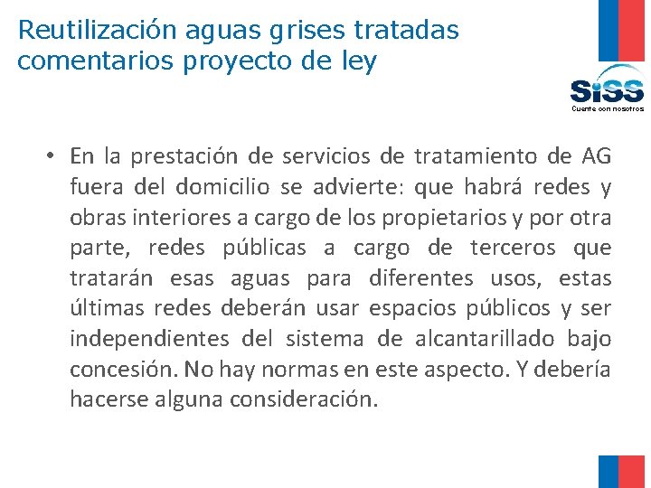 Reutilización aguas grises tratadas comentarios proyecto de ley Cuente con nosotros • En la