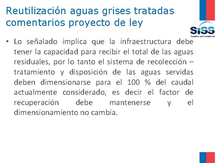 Reutilización aguas grises tratadas comentarios proyecto de ley Cuente con nosotros • Lo señalado