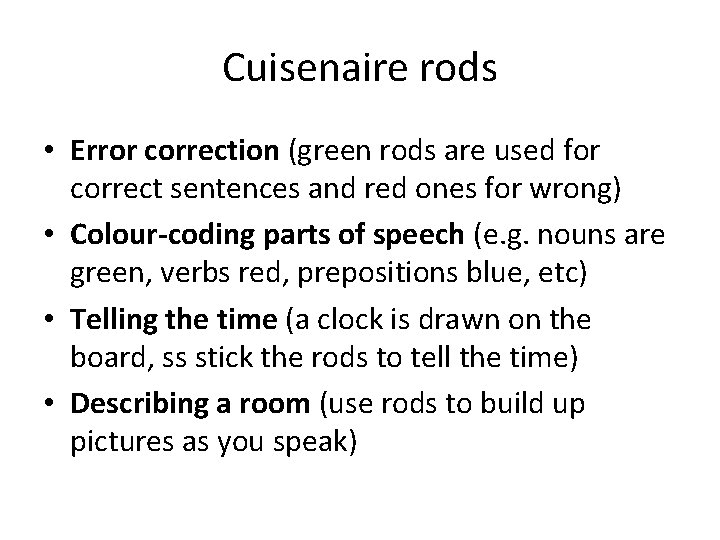 Cuisenaire rods • Error correction (green rods are used for correct sentences and red