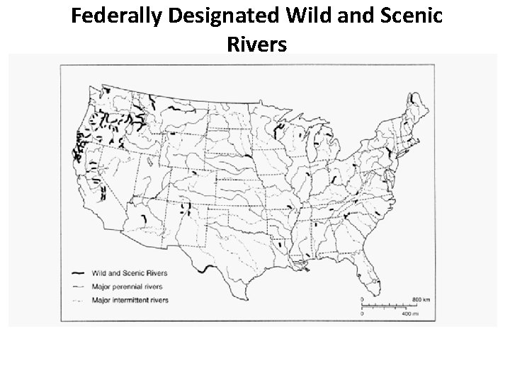 Federally Designated Wild and Scenic Rivers 