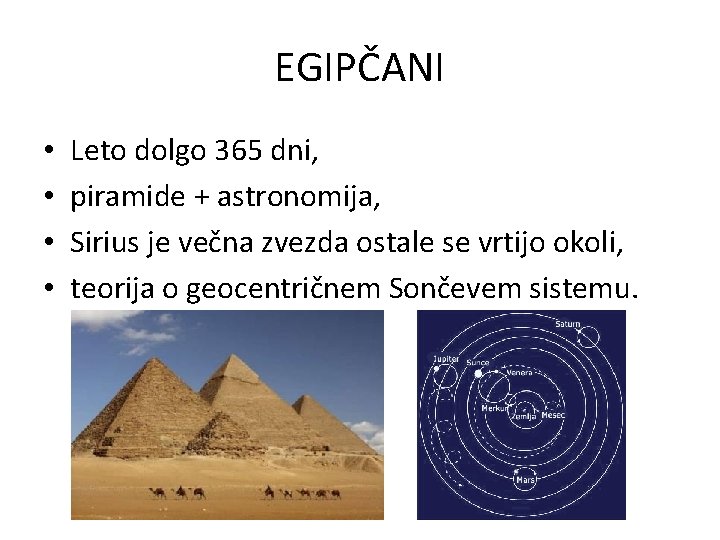 EGIPČANI • • Leto dolgo 365 dni, piramide + astronomija, Sirius je večna zvezda