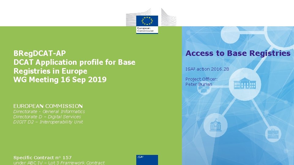 BReg. DCAT-AP DCAT Application profile for Base Registries in Europe WG Meeting 16 Sep