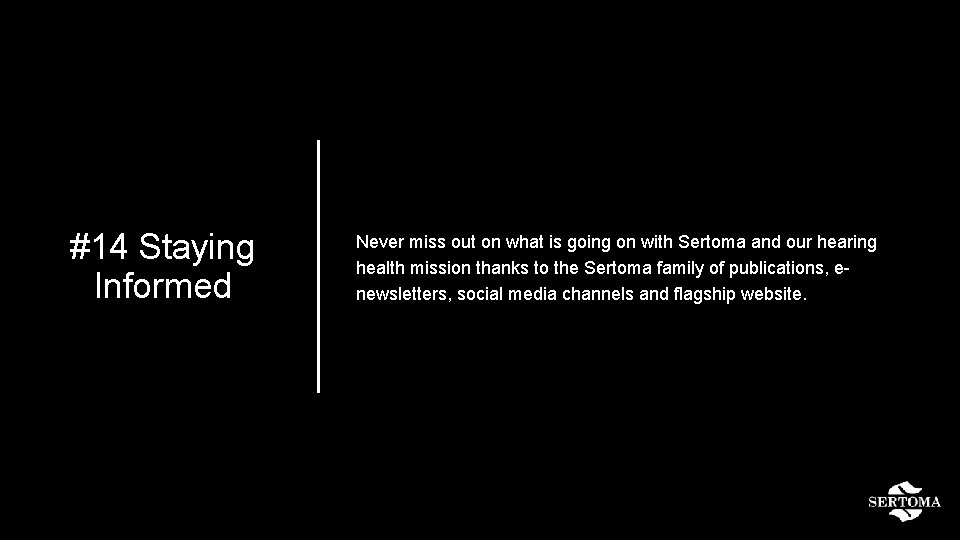 #14 Staying Informed Never miss out on what is going on with Sertoma and