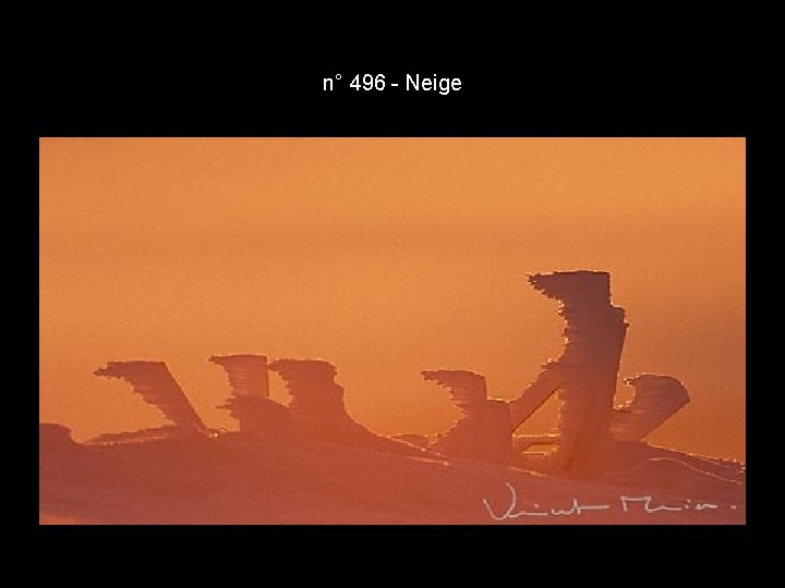 n° 496 - Neige n° 496 - Neige