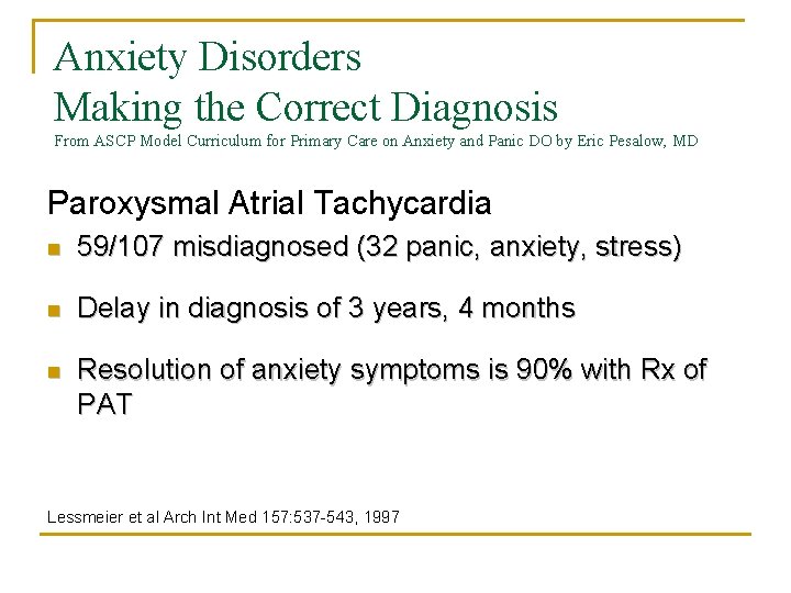 Anxiety Disorders Making the Correct Diagnosis From ASCP Model Curriculum for Primary Care on