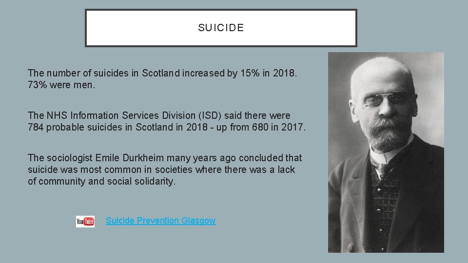 SUICIDE The number of suicides in Scotland increased by 15% in 2018. 73% were