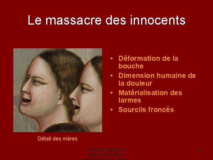Le massacre des innocents • Déformation de la bouche • Dimension humaine de la