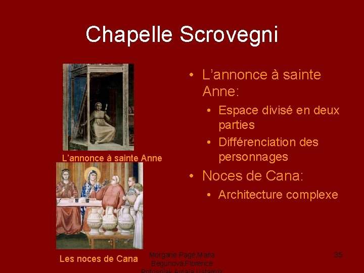 Chapelle Scrovegni • L’annonce à sainte Anne: L’annonce à sainte Anne • Espace divisé