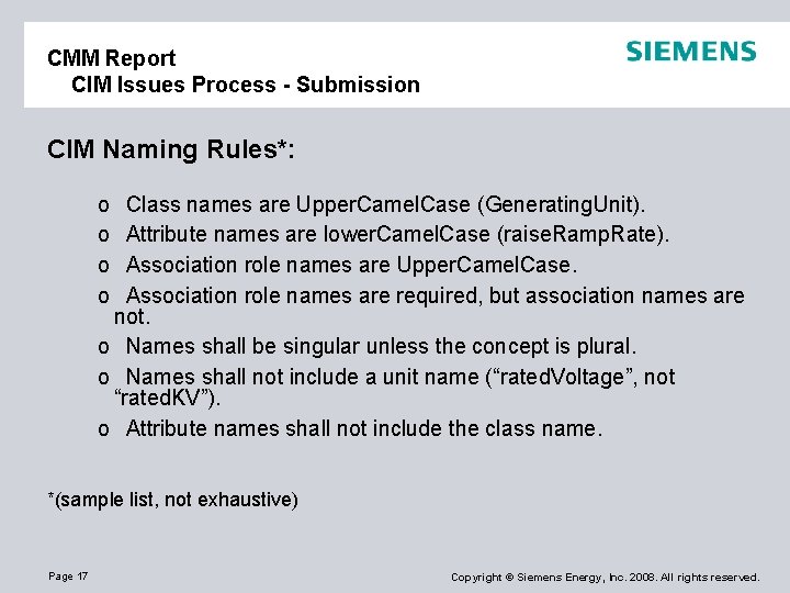 CMM Report CIM Issues Process - Submission CIM Naming Rules*: o o Class names