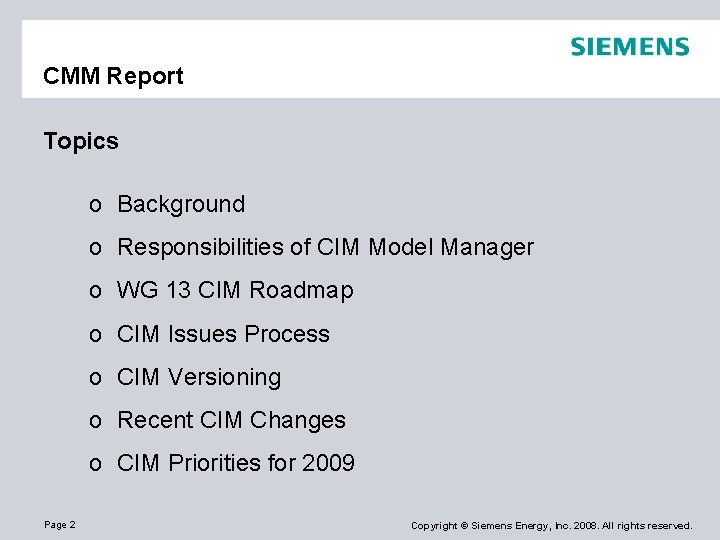 CMM Report Topics o Background o Responsibilities of CIM Model Manager o WG 13