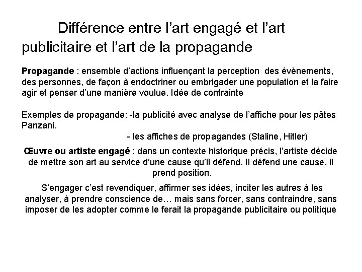  Différence entre l’art engagé et l’art publicitaire et l’art de la propagande Propagande