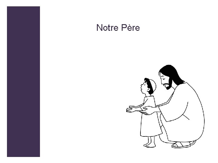 Notre Père 