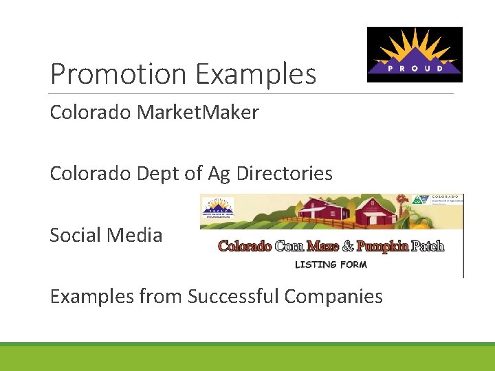 Promotion Examples Colorado Market. Maker Colorado Dept of Ag Directories Social Media Examples from