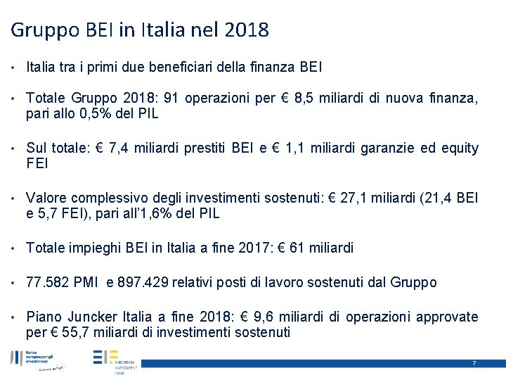 Gruppo BEI in Italia nel 2018 • Italia tra i primi due beneficiari della