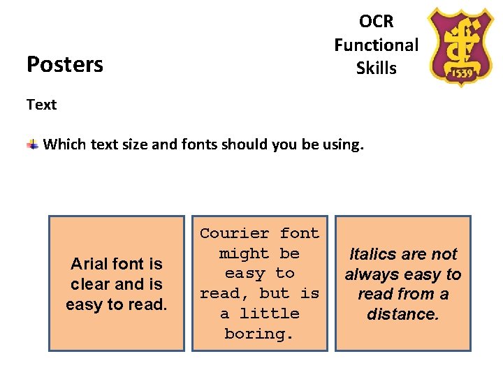 OCR Functional Skills Posters Text Which text size and fonts should you be using.