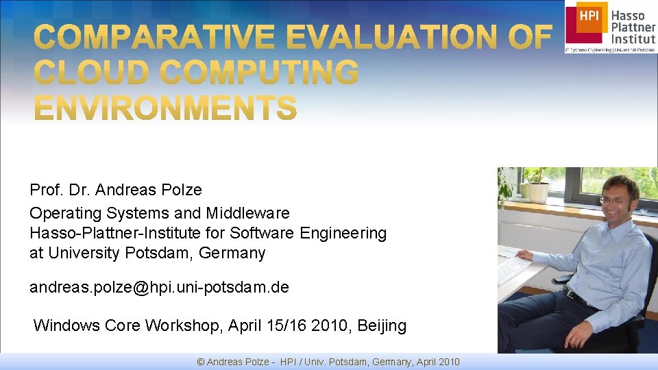 Prof Dr Andreas Polze Operating Systems and Middleware