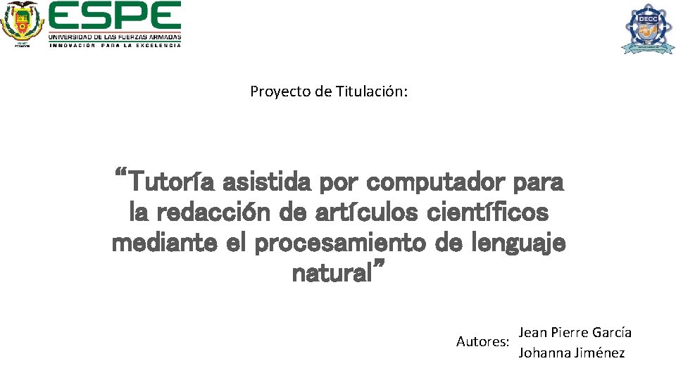 Proyecto de Titulación: “Tutoría asistida por computador para la redacción de artículos científicos mediante