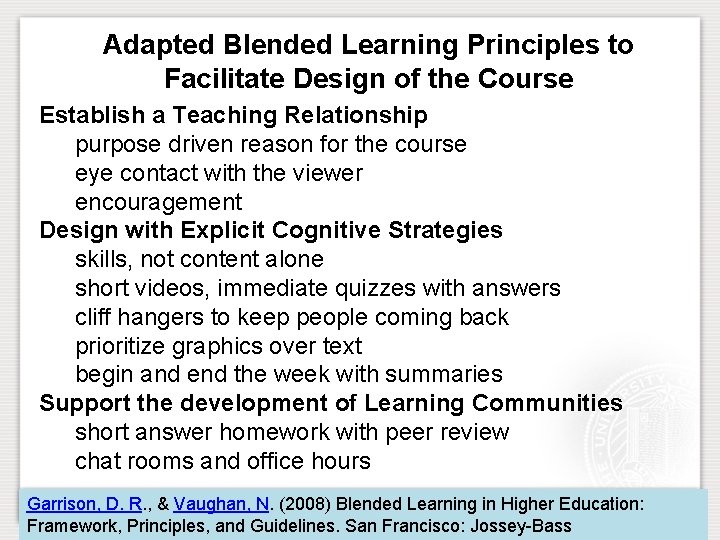 Adapted Blended Learning Principles to Facilitate Design of the Course Establish a Teaching Relationship