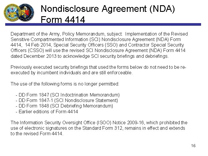 Nondisclosure Agreement (NDA) Form 4414 Department of the Army, Policy Memorandum, subject: Implementation of