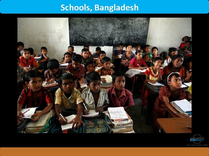 Schools, Bangladesh 
