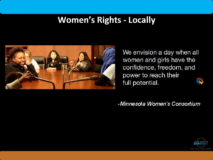 Women’s Rights - Locally -Minnesota Women’s Consortium 