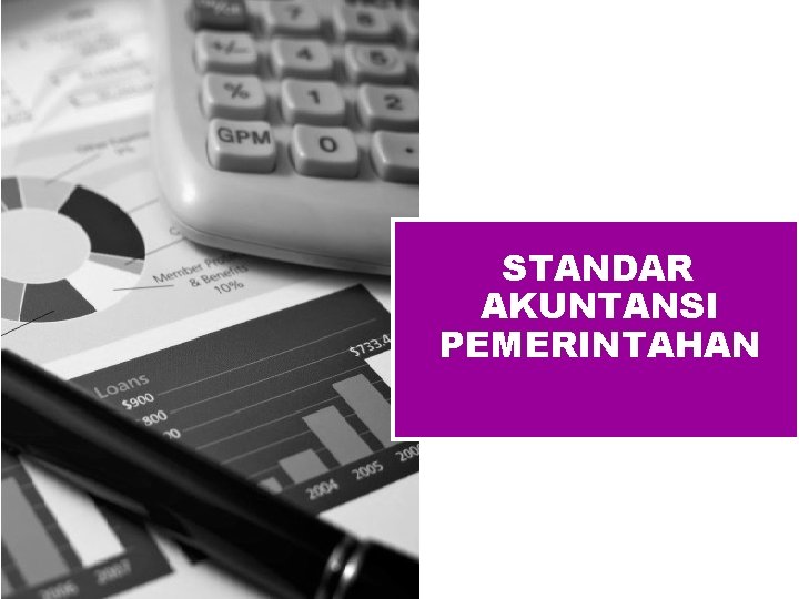 STANDAR AKUNTANSI PEMERINTAHAN 