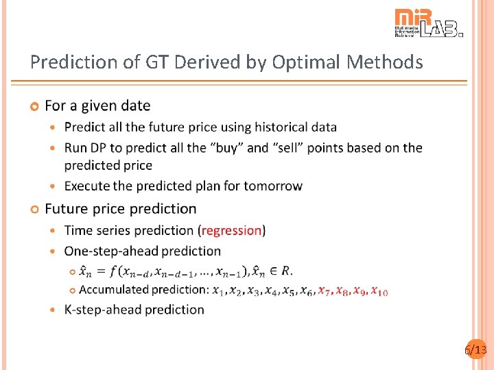 Prediction of GT Derived by Optimal Methods 6/13 