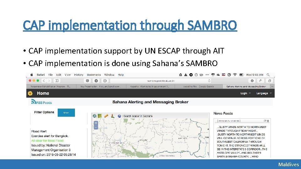 CAP implementation through SAMBRO • CAP implementation support by UN ESCAP through AIT • CAP implementation through SAMBRO • CAP implementation support by UN ESCAP through AIT •