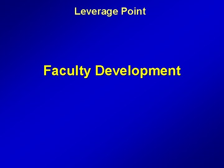 Leverage Point Faculty Development 