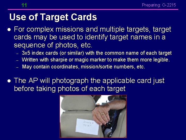 11 Preparing: O-2215 Use of Target Cards l For complex missions and multiple targets, 11 Preparing: O-2215 Use of Target Cards l For complex missions and multiple targets,