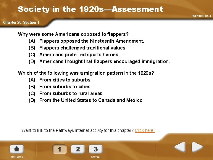 Society in the 1920 s—Assessment Chapter 20, Section 1 Why were some Americans opposed