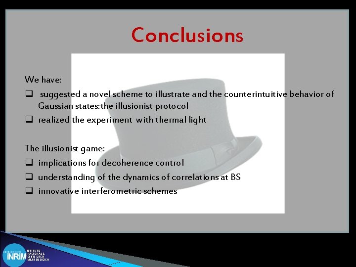 Conclusions We have: q suggested a novel scheme to illustrate and the counterintuitive behavior