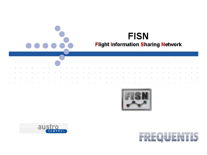 FISN Flight Information Sharing Network 