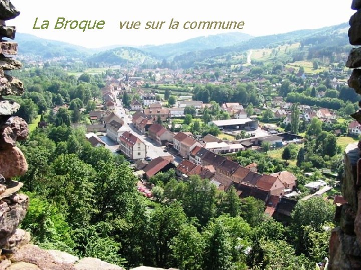 La Broque vue sur la commune 