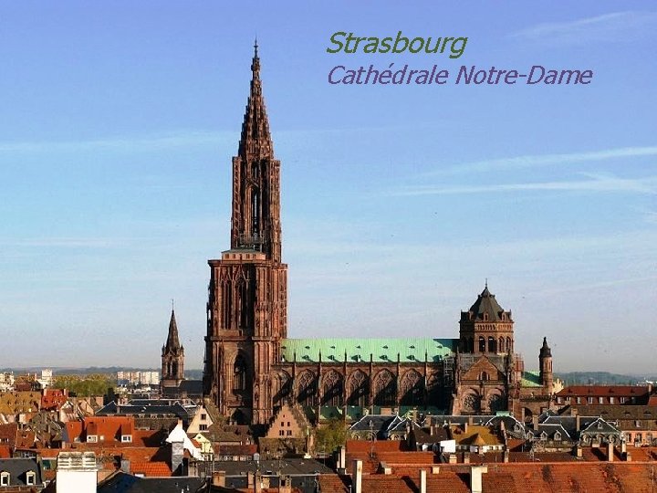 Strasbourg Cathédrale Notre-Dame 