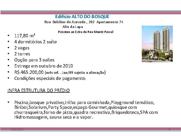 Edifício ALTO DO BOSQUE Rua Belchior de Azevedo , 202 Apartamento 74 Alto da