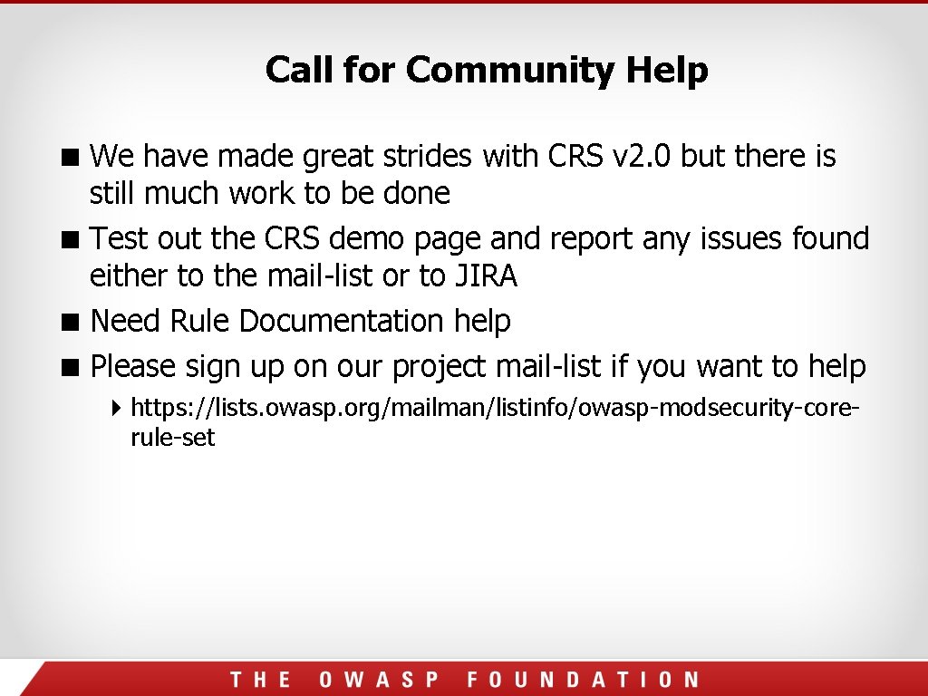 Call for Community Help We have made great strides with CRS v 2. 0 Call for Community Help We have made great strides with CRS v 2. 0