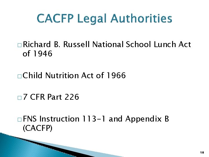 � Richard of 1946 � Child � 7 B. Russell National School Lunch Act