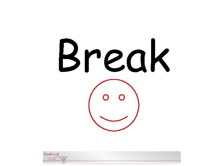 Break 