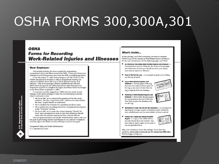 OSHA FORMS 300, 300 A, 301 2/24/2021 