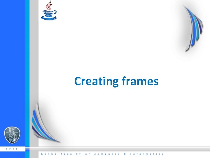 Creating frames 