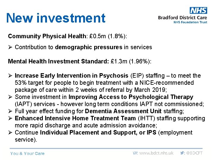 New investment Community Physical Health: £ 0. 5 m (1. 8%): Ø Contribution to