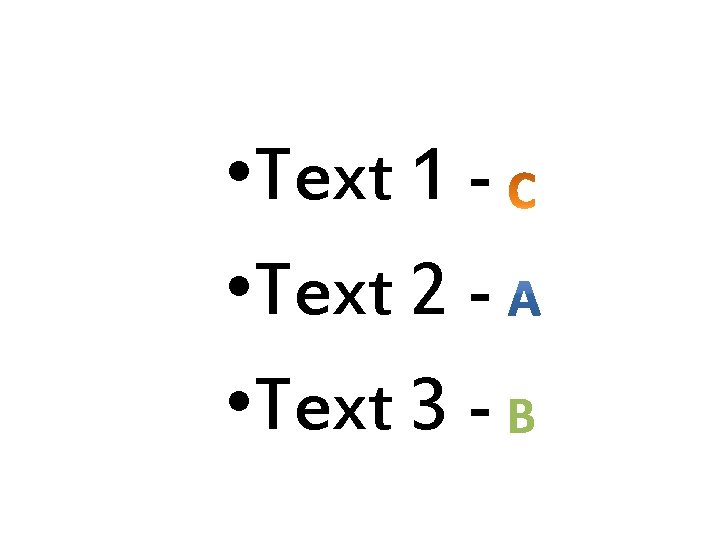  • Text 1 • Text 2 • Text 3 - B 