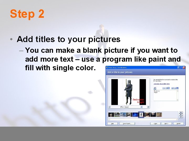 Step 2 • Add titles to your pictures – You can make a blank